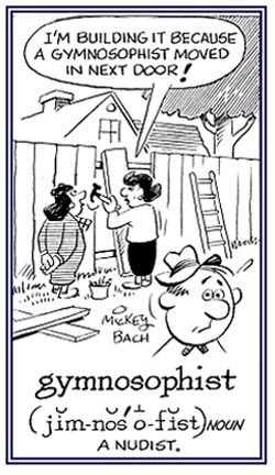 The practice of nudism.