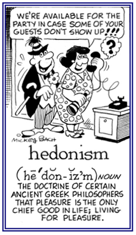 Looking for pleasure where it can be found.