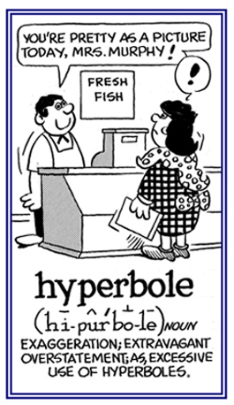 A compliment that is false.