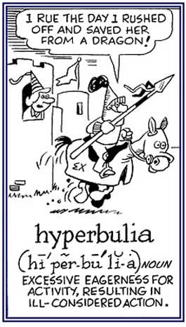 A great eagerness to accomplish something and then wishing it was not done.