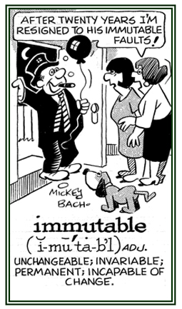 A reference to being incapable of change.