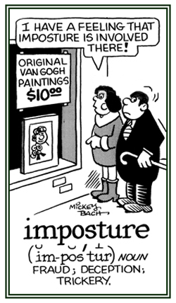 Deception, fraud, trickery.