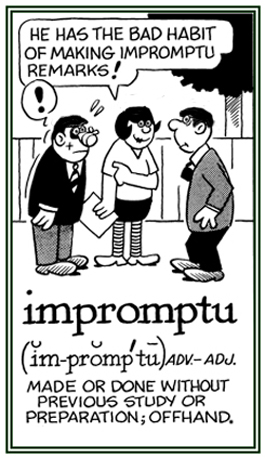 Descriptive of a statement that is made offhand.