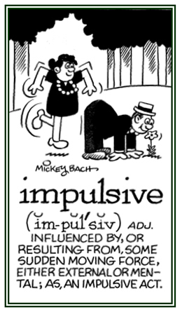 Relating to a sudden decision to do something unusual.