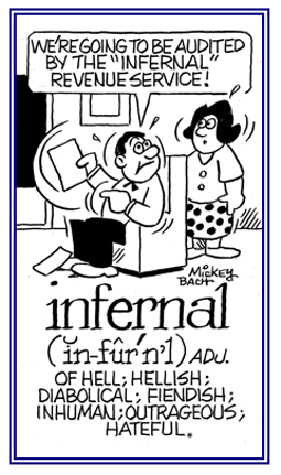 Hellish, diabolical, hateful.