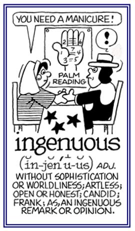 Conveying remarks that are open and honest.