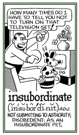 Disobedient and not submitting to authority.