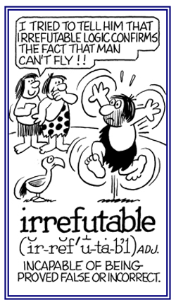 Not capable of proving that something is incorrect or false.