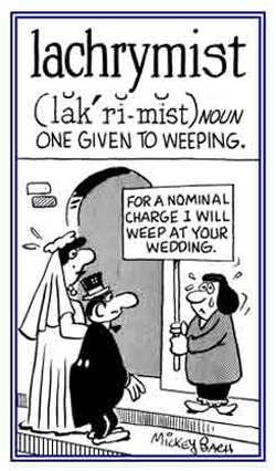 A reference to crying or being overly tearful.