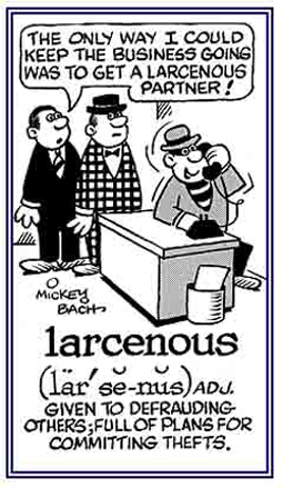 Stealing or defrauding.