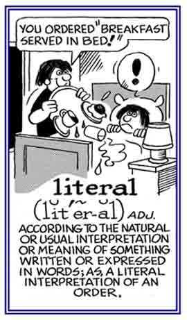 A reference to a statement or order that is completed as spoken or written.