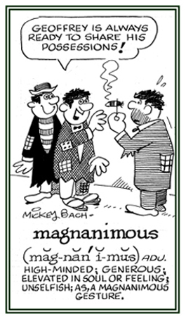 Pertaining to being generous and unselfish.