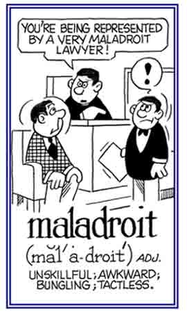 Unskillful and awkward.