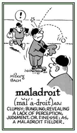 Bungling and making poor reactions.