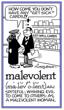 Wanting bad things to happen for others.