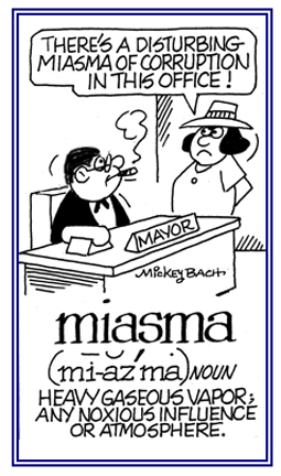 A noxious influence or atmosphere.