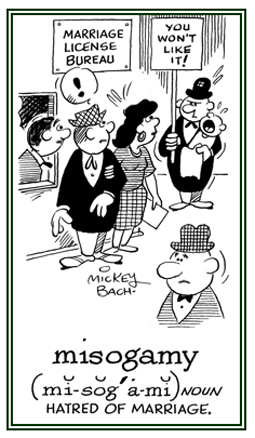 A strong negative feeling against marriage.