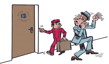 A customer at the hotel had a panic attack because as a misonumeral he didn't want anything to do with Room 13.