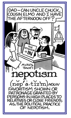 Positions granted to family members in high political positions.