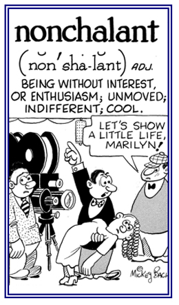 Conveying no interest and being indifferent about what is going on.