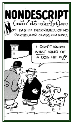 Conveying no particular knowledge about its source.