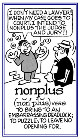 To bring to a deadlock.