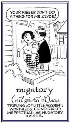 Useless and worthless.