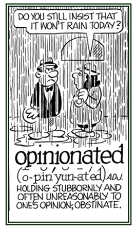 Characteristic of being narrow minded about what one considers to be the truth.