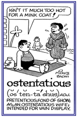 Pertaining to displaying her expensive fur coat on the beach.