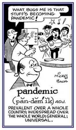 A reference to something that is prevalent or general over all of the people of a country or area.