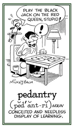 An unnecessary display of learning.