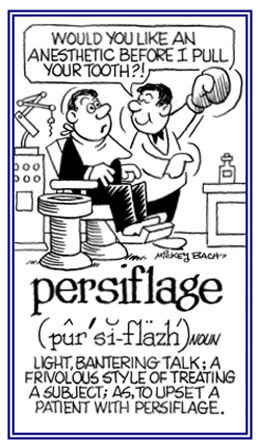 A frivolous form of treating a patient.