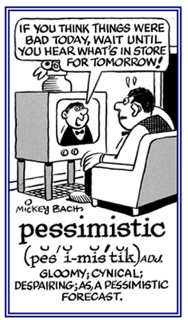 Pertaining to being gloomy or cynical.