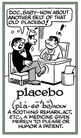 A medicine to humor a patient.