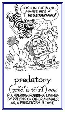 Planning and attacking other animals for food.