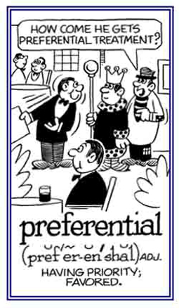 Having favored or preferred treatment.