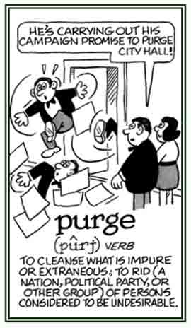 To get rid of the undesired.