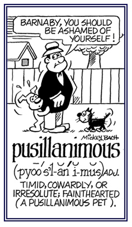 Conveying cowardness.