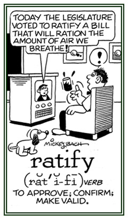 Agreeing to a law or treaty.