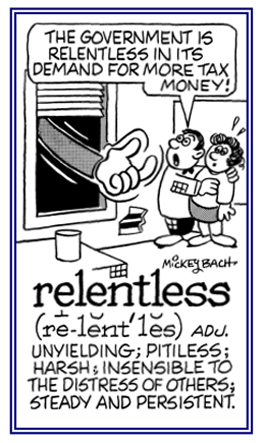 A persistent distress forced on people.