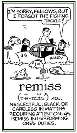 Neglectful in doing what is supposed to be done