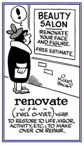 To make over or to renew.