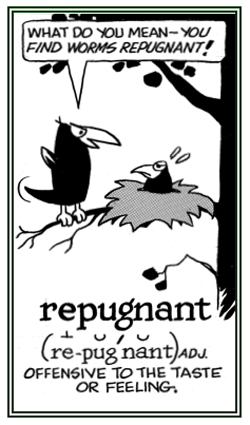 Referring to something that is offensive to the taste.