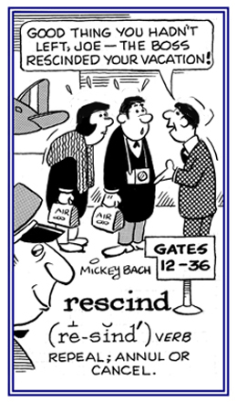 To annul a prior permission.