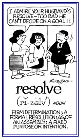 A firm purpose or reaction.