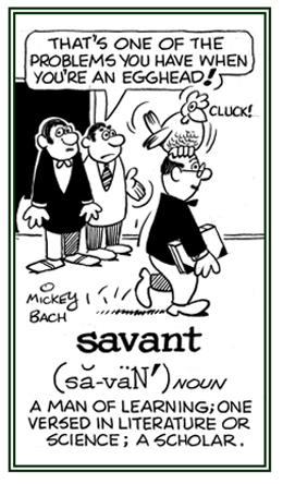 A 
person who is skilled in literature or science.