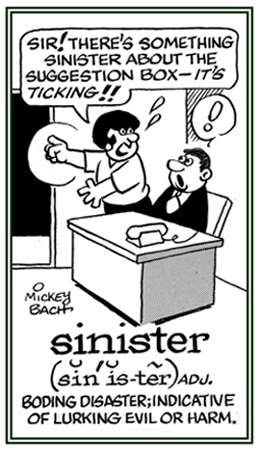 Indicative of evil or harm.