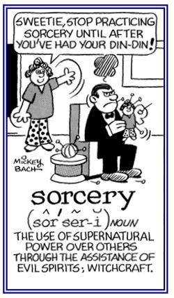 The use of supernatural powers over others.