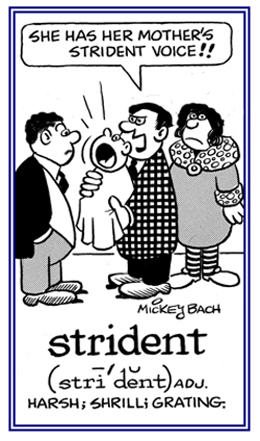 Conveying to harsh sounds.