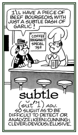 Descriptive of being hard to detect or to analyze.